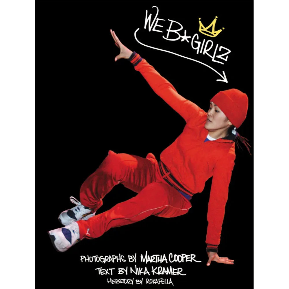 FROM HERE TO FAME BOOKS - We B-Girlz - Softcover